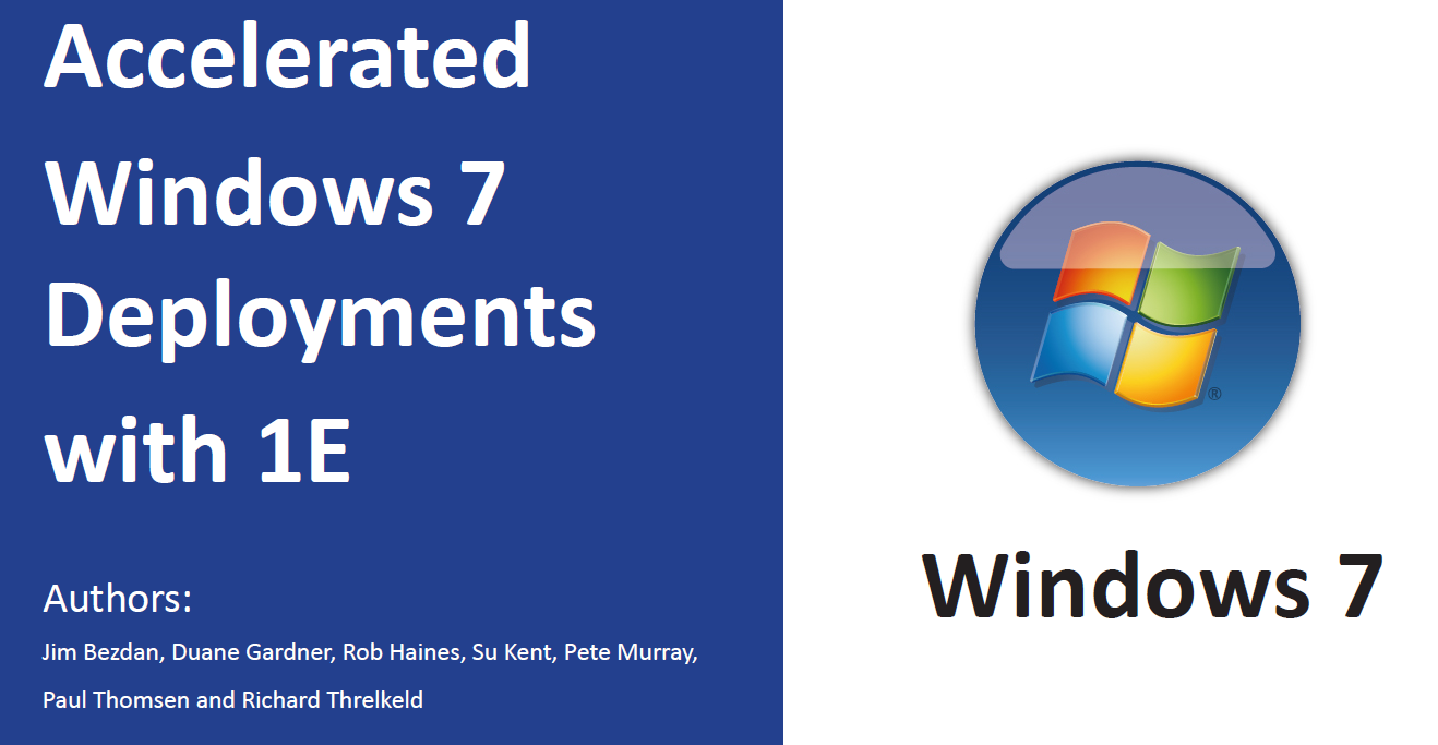 accelerated-windows-7-deployment-with-1e
