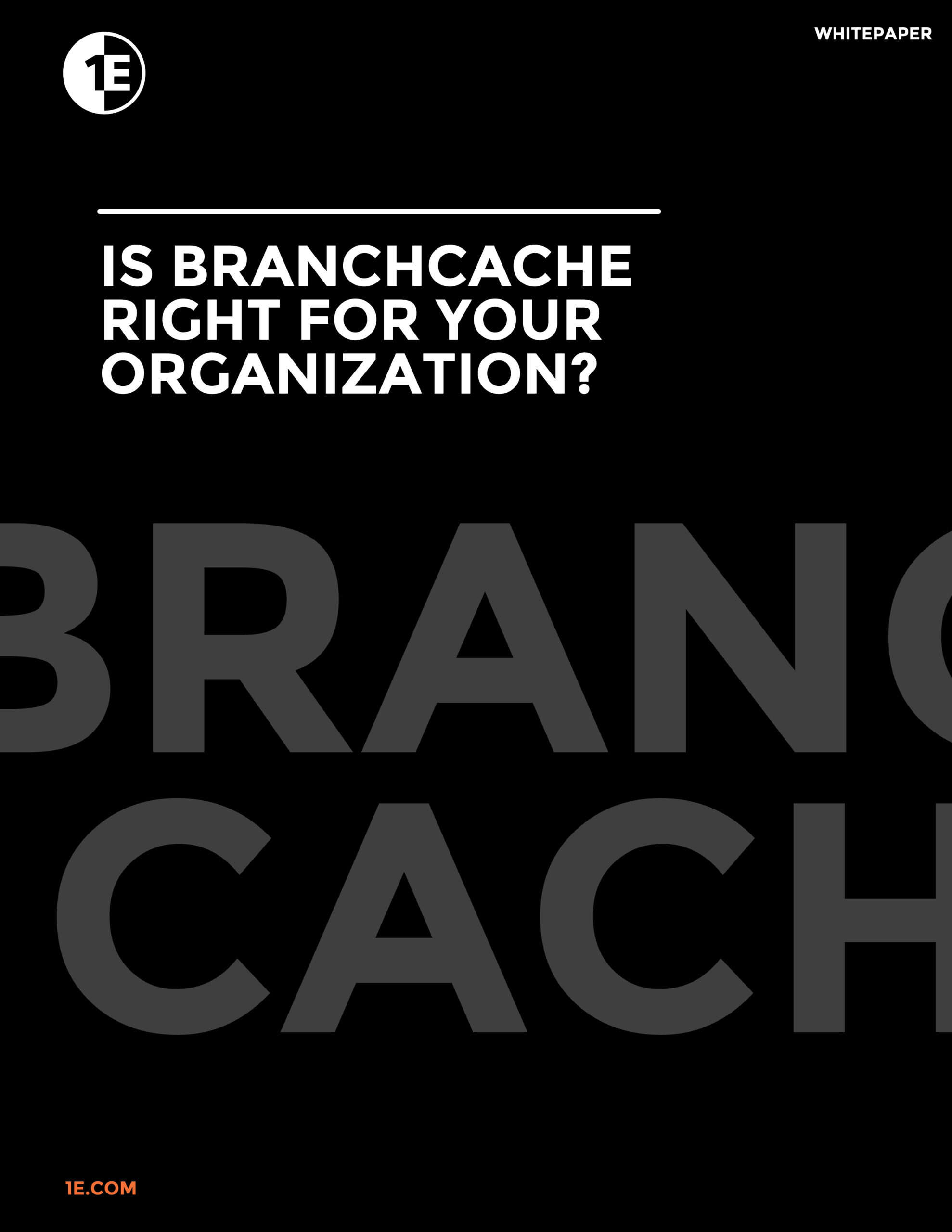 Is-BranchCache-Right-For-Your-Organisation - 8211 -A-new-whitepaper