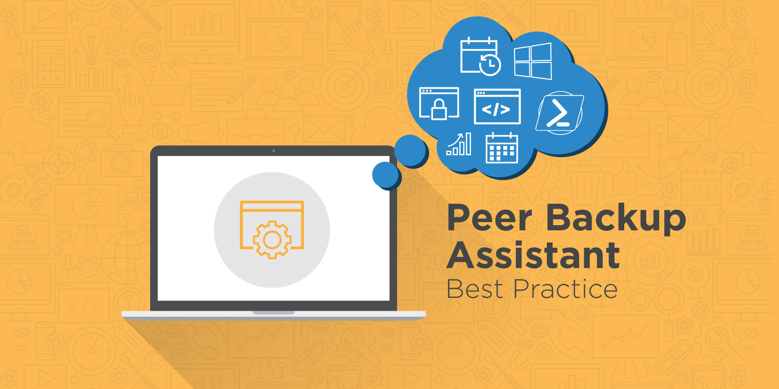 Peer Backup Assistant: Best Practice