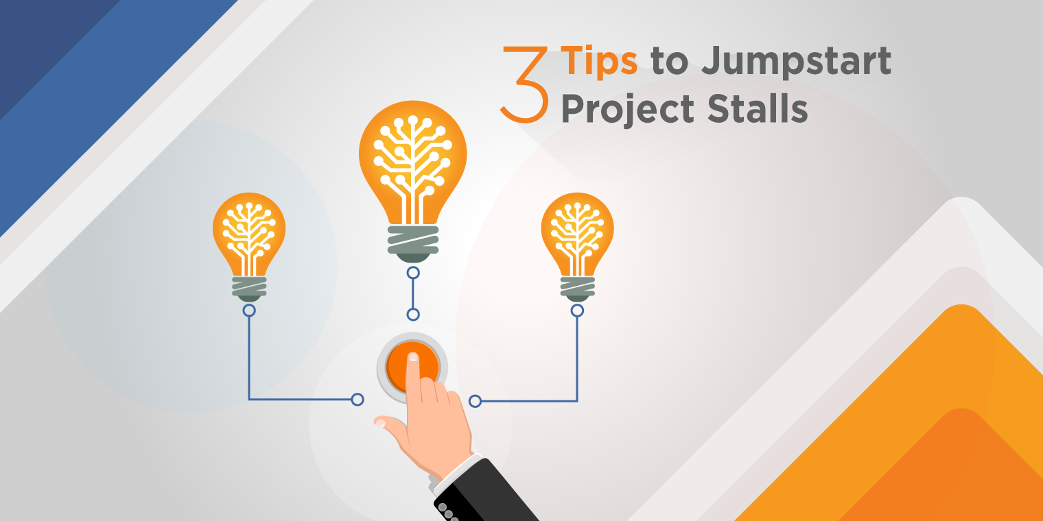 3-Tips-to-Jump-start-Project-Stalls