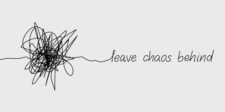 Leave Chaos Behind