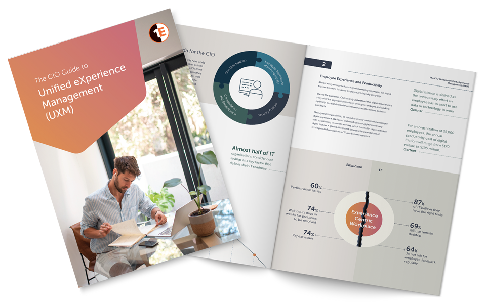 The CIO Guide to Unified eXperience Management (UXM)