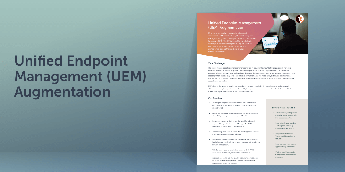 Unified Endpoint Management (UEM) Augmentation