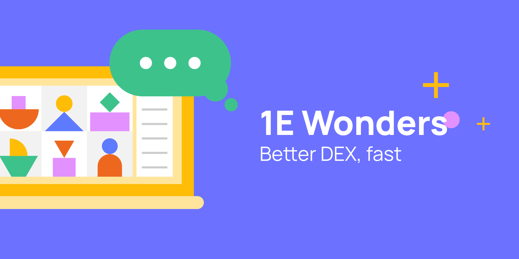 1E Wonders - Better DEX, fast