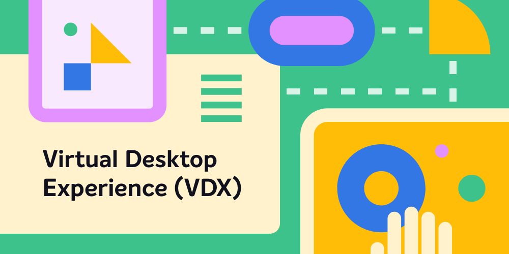 Virtual Desktop Experience